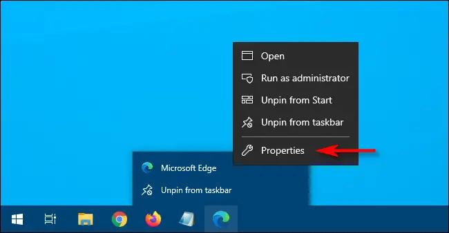 Haga clic con el botón derecho en el acceso directo de Edge y seleccione Propiedades en Windows 10