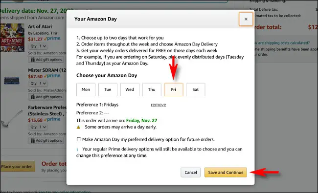 Seleccione uno o dos días de entrega de Amazon Day y luego haga clic o toque "Guardar y continuar".