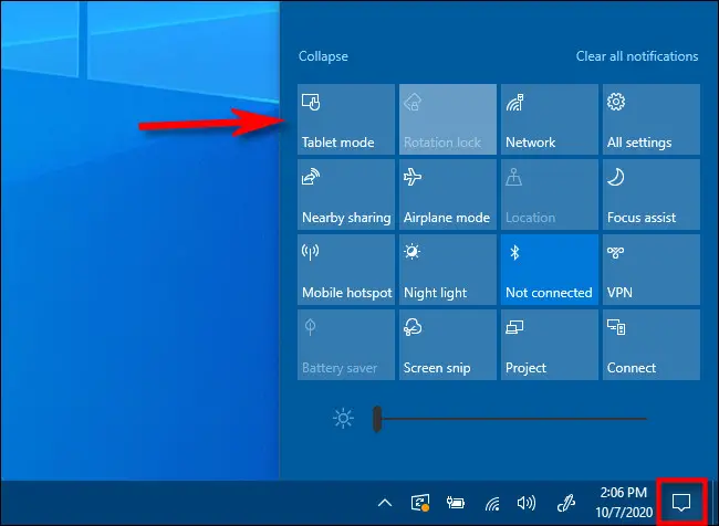 En el Centro de actividades de Windows 10, toque el botón Modo tableta.