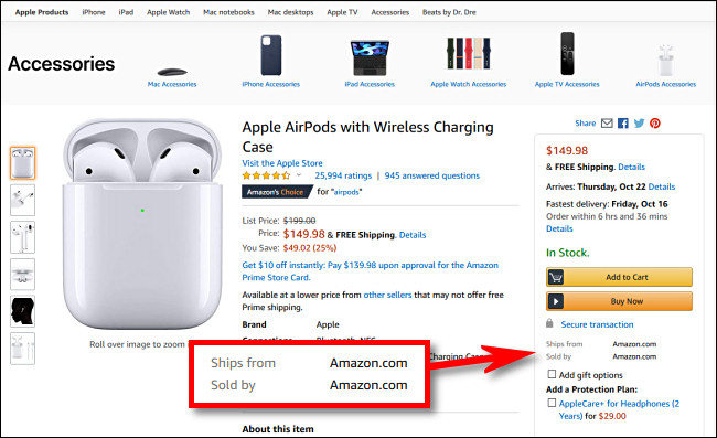 En los productos de Amazon.com, busque artículos que digan "Vendido por Amazon.com".