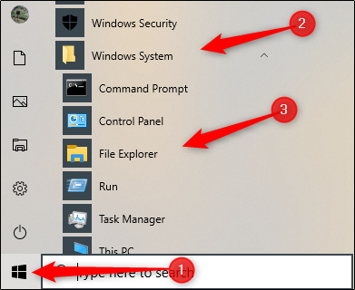 Haga clic en el botón Inicio, haga clic en "Sistema de Windows" y luego haga clic en "Explorador de archivos".